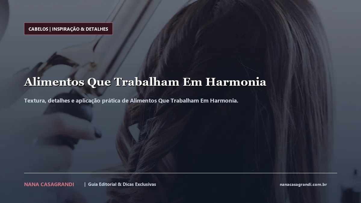 Detalhes de textura e aplicação do Alimentos Que Trabalham Em Harmonia