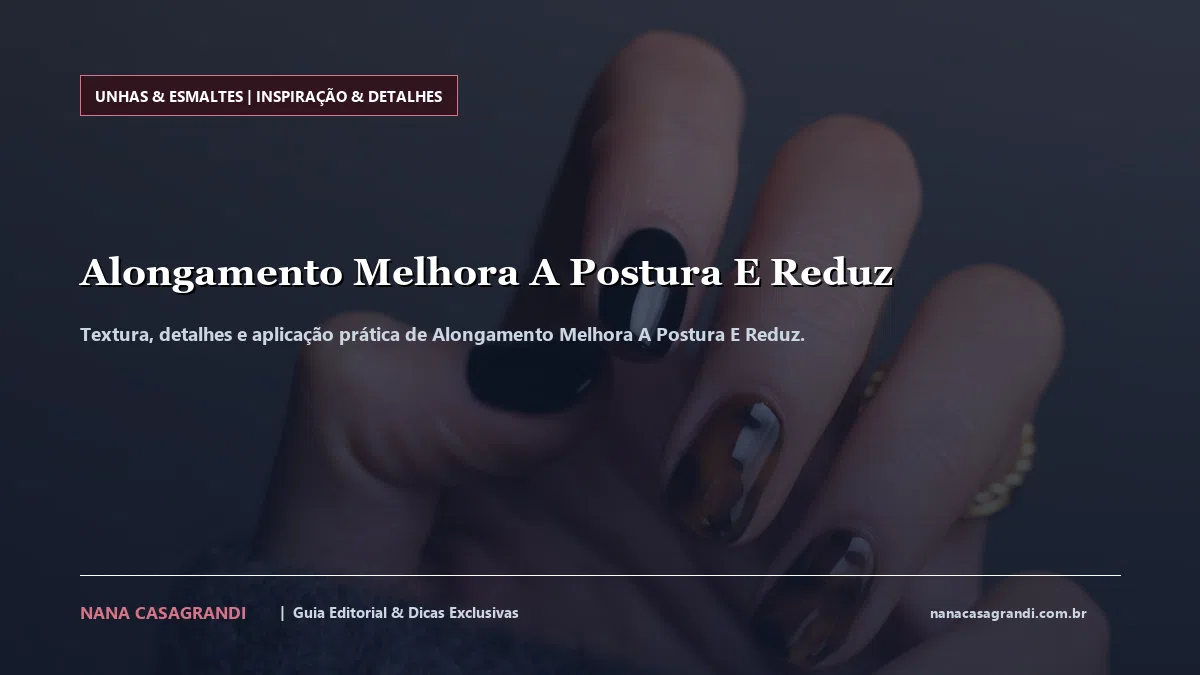 Detalhes de textura e aplicação do Alongamento Melhora A Postura E Reduz
