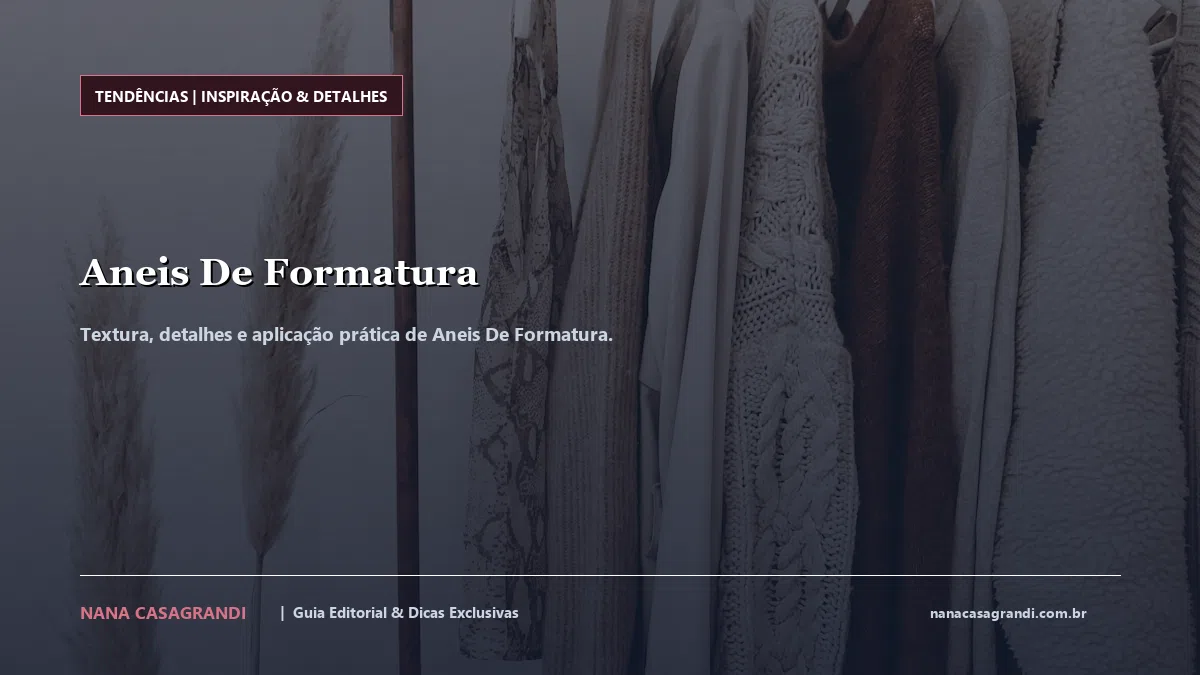 Detalhes de textura e aplicação do Aneis De Formatura