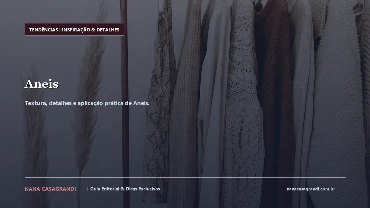 Detalhes de textura e aplicação do Aneis