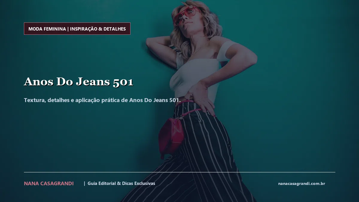 Detalhes de textura e aplicação do Anos Do Jeans 501