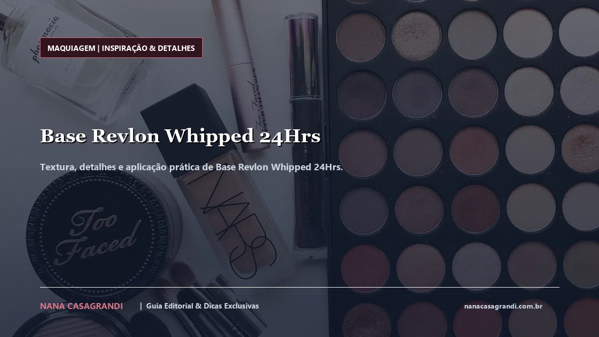 Detalhes de textura e aplicação do Base Revlon Whipped 24Hrs