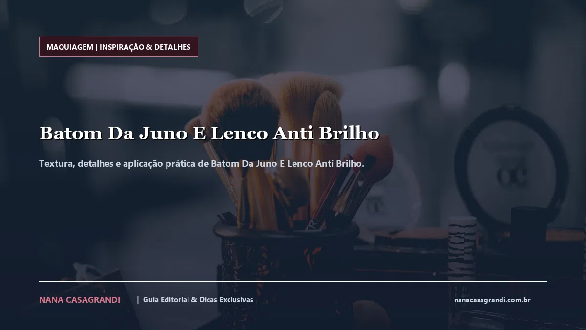 Detalhes de textura e aplicação do Batom Da Juno E Lenco Anti Brilho