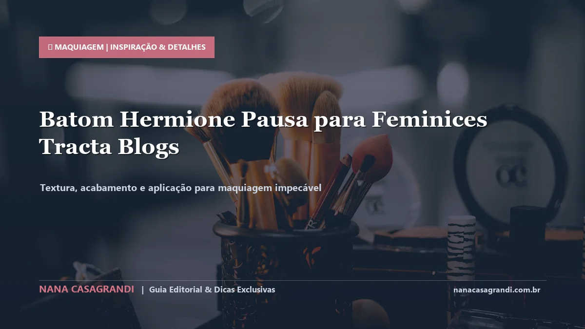 Detalhes de textura e aplicação do Batom Hermione Pausa para Feminices