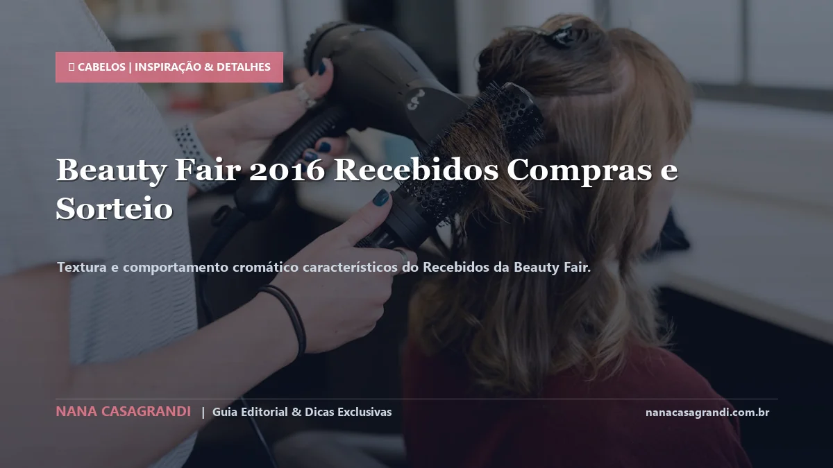 Detalhes de textura e aplicação do Recebidos da Beauty Fair