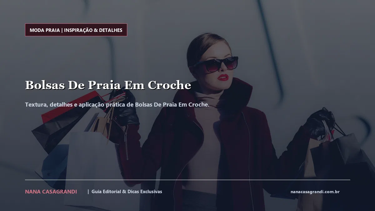 Detalhes de textura e aplicação do Bolsas De Praia Em Croche