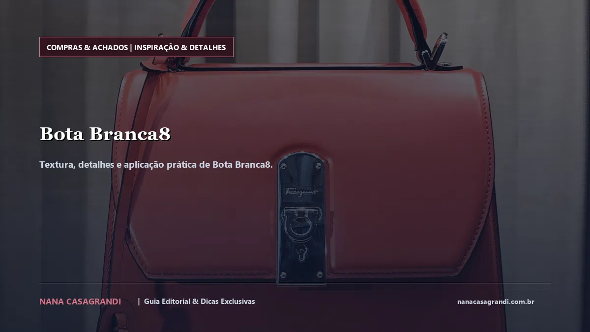 Detalhes de textura e aplicação do Bota Branca8