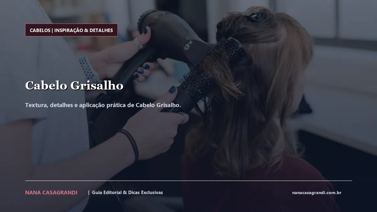 Detalhes de textura e aplicação do Cabelo Grisalho