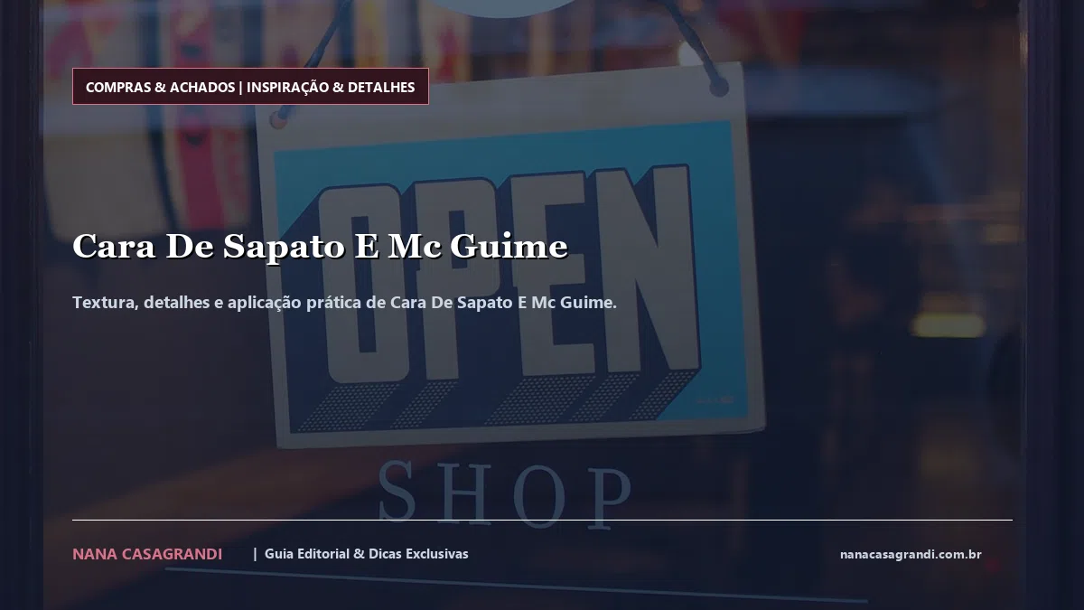 Detalhes de textura e aplicação do Cara De Sapato E Mc Guime