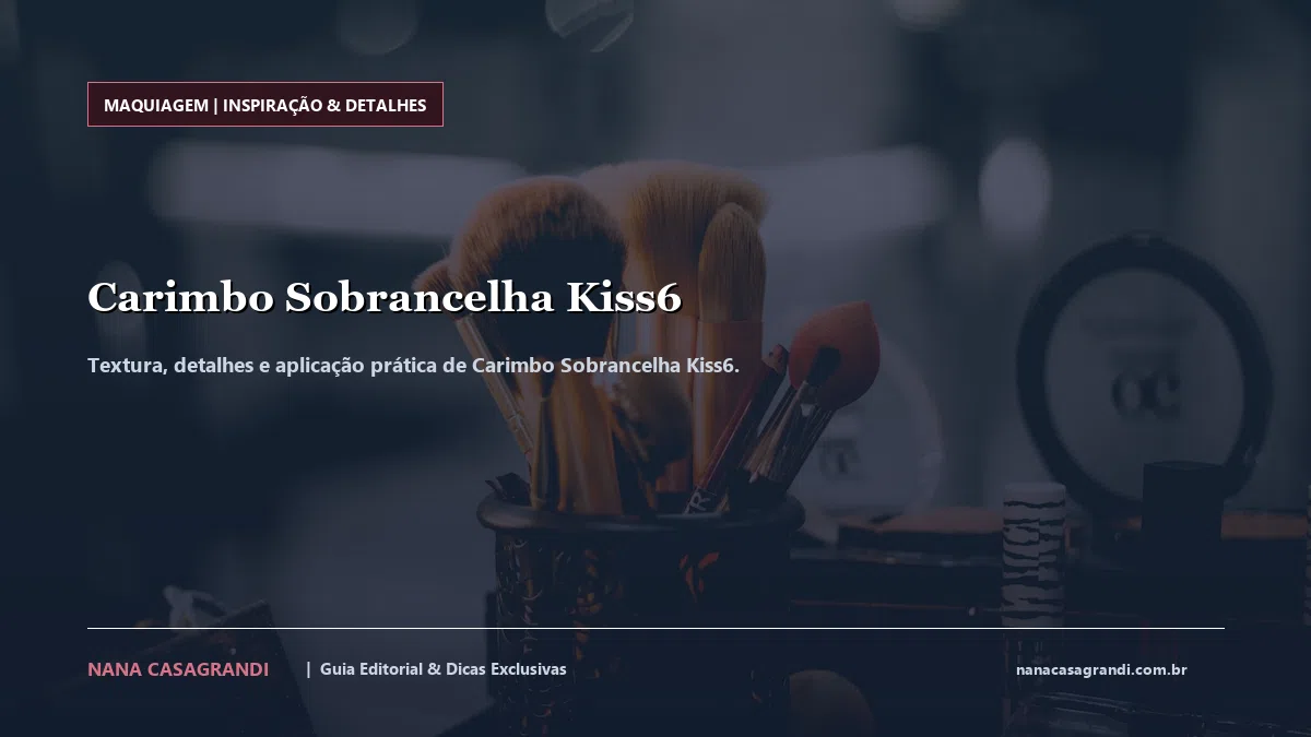 Detalhes de textura e aplicação do Carimbo Sobrancelha Kiss6