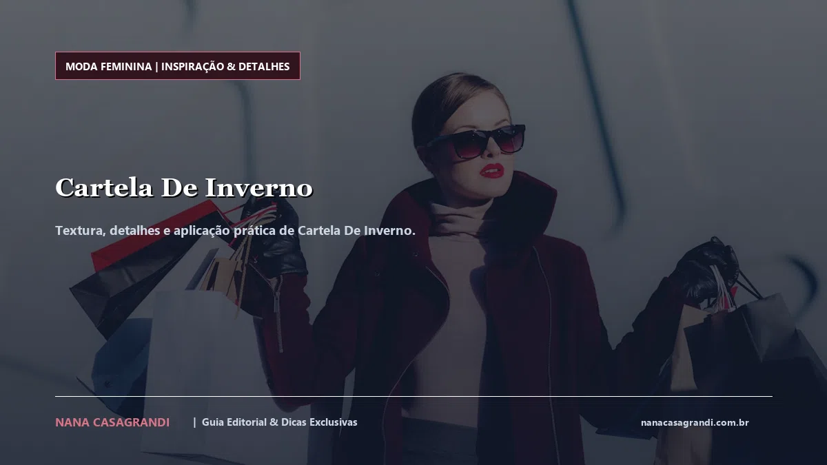 Detalhes de textura e aplicação do Cartela De Inverno