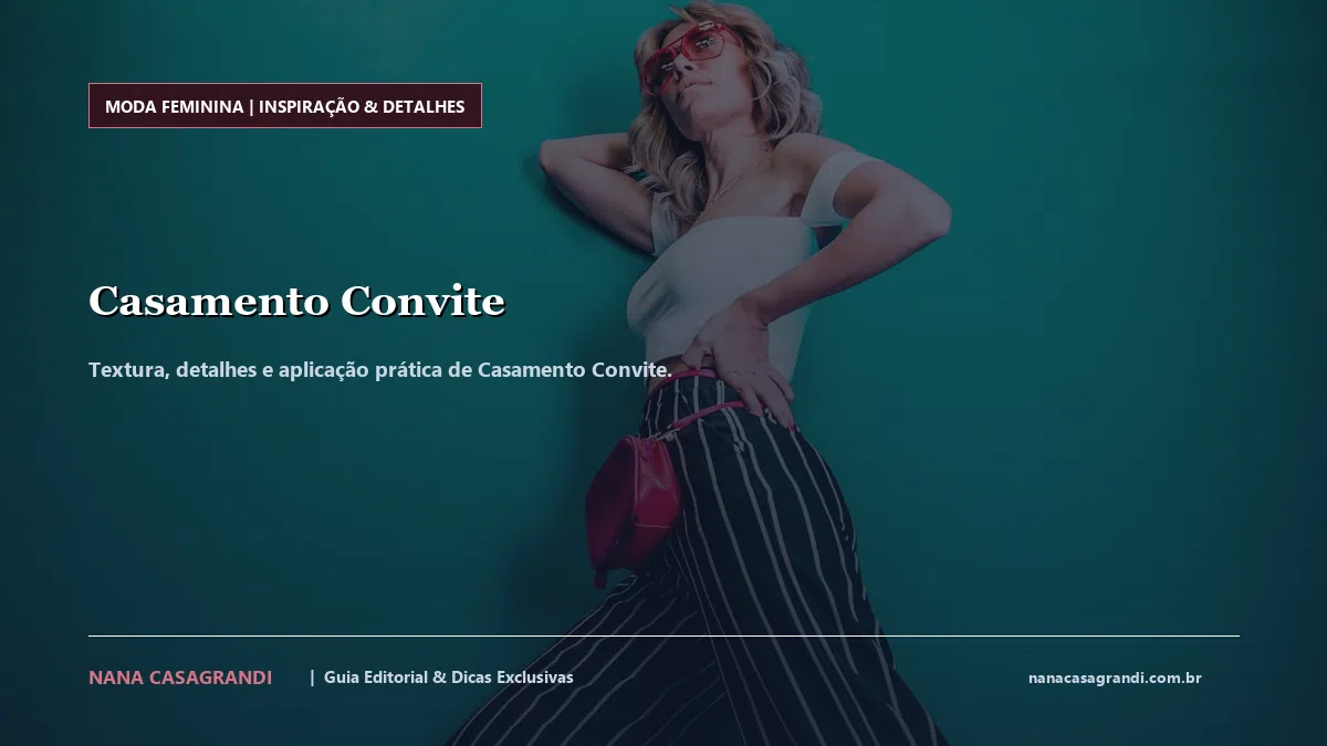 Detalhes de textura e aplicação do Casamento Convite