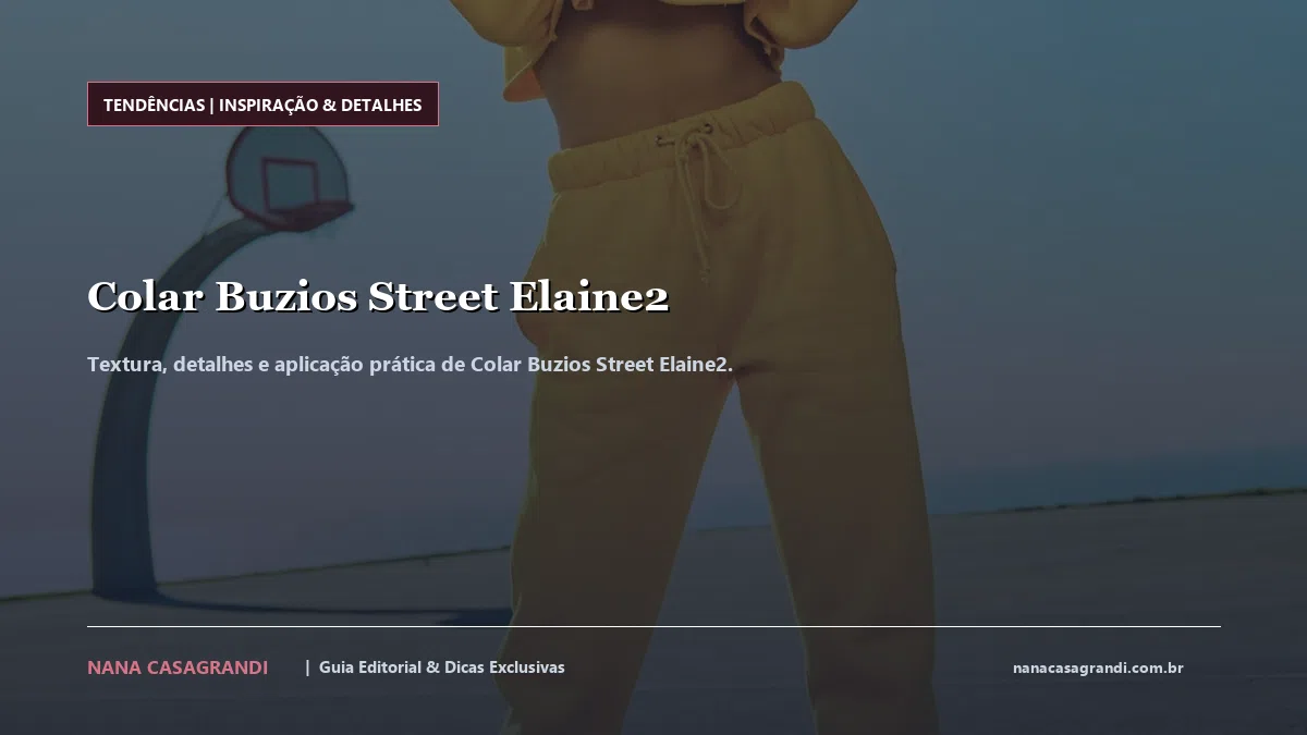 Detalhes de textura e aplicação do Colar Buzios Street Elaine2