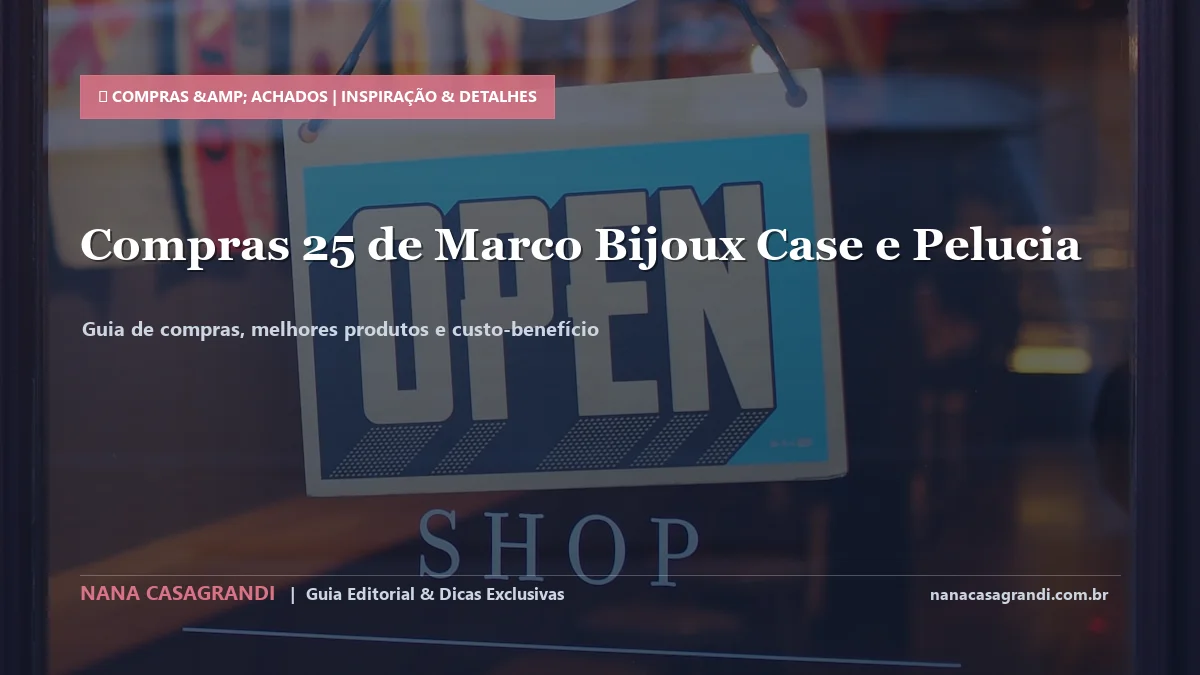 Detalhes de textura e aplicação do Achados de Bijuterias na 25 de Março