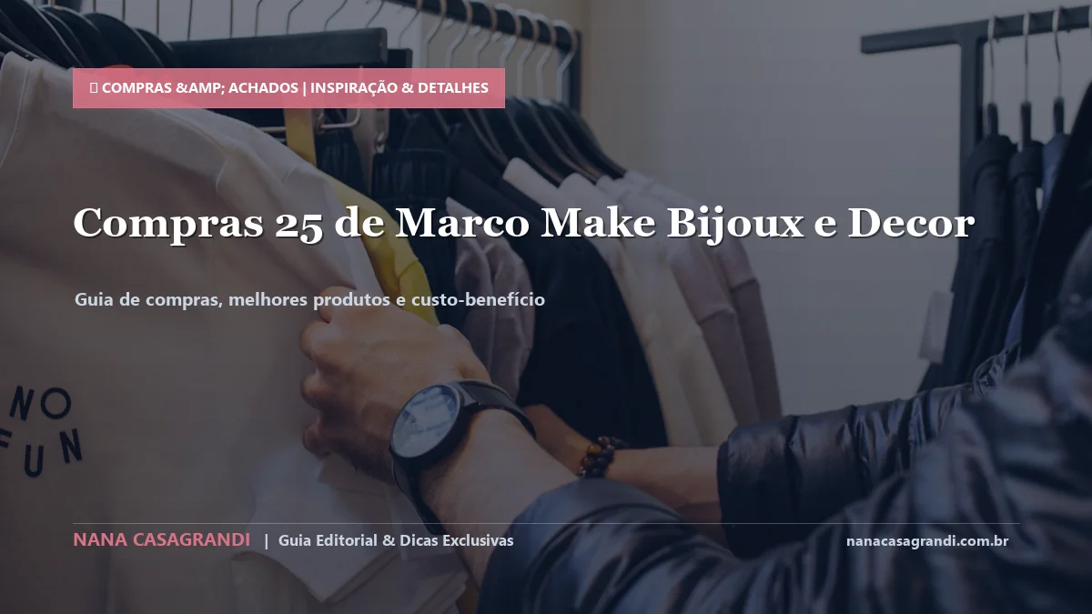 Detalhes de textura e aplicação do Compras na 25 de Março de Maquiagem