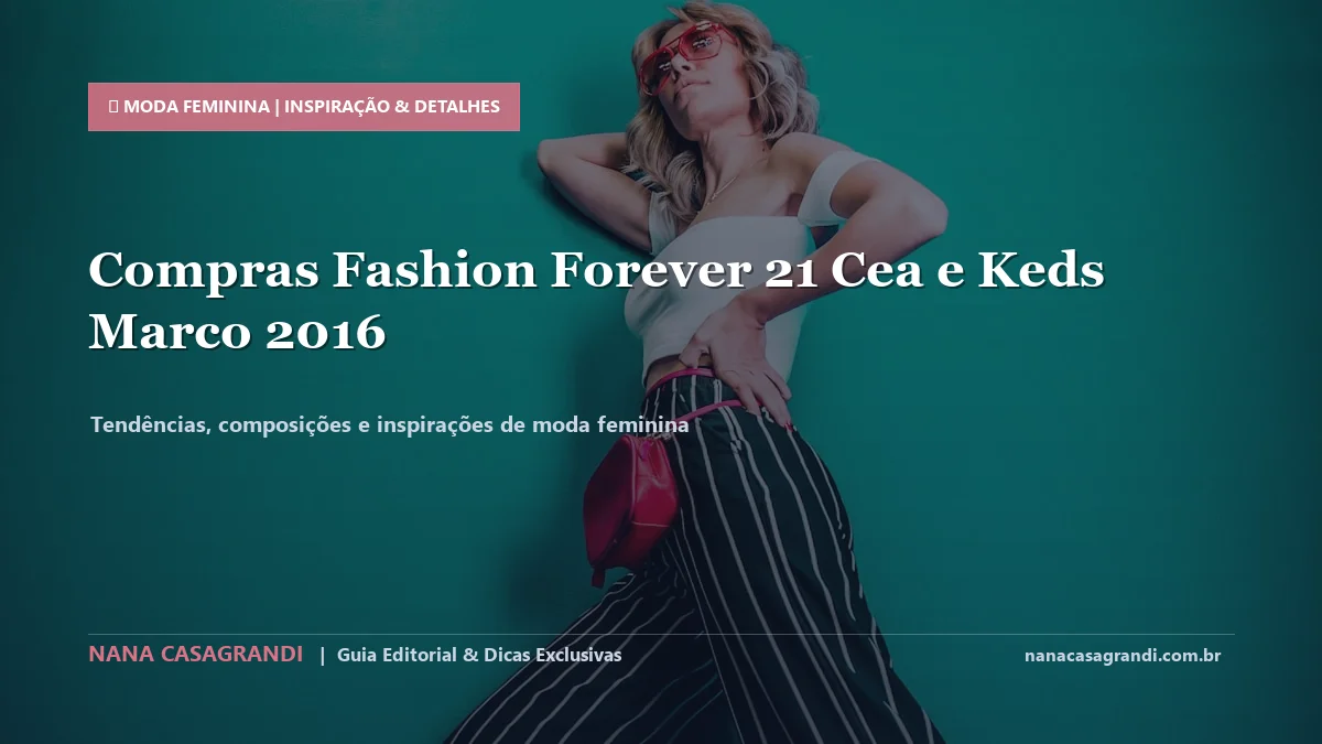 Detalhes de textura e aplicação do Looks Casuais com Tênis Keds