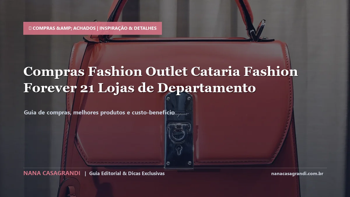 Detalhes de textura e aplicação do Compras em Outlet e Fast Fashion