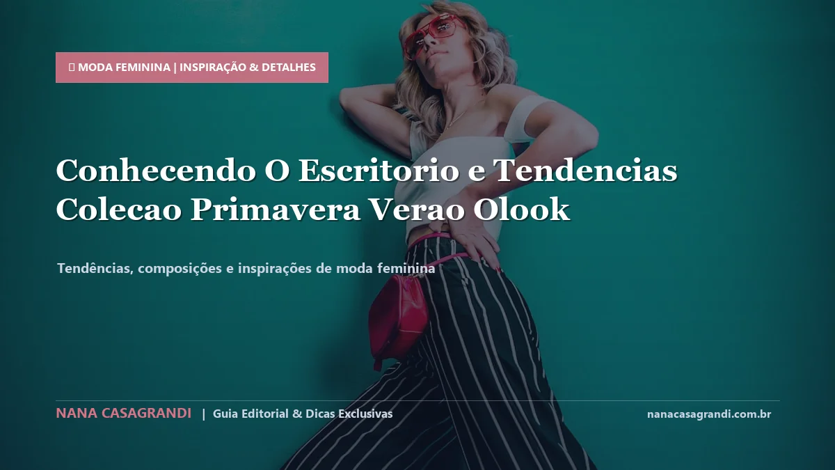 Detalhes de textura e aplicação do Tendências Primavera Verão Feminina