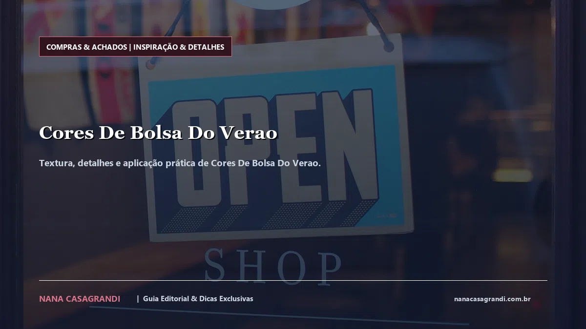 Detalhes de textura e aplicação do Cores De Bolsa Do Verao