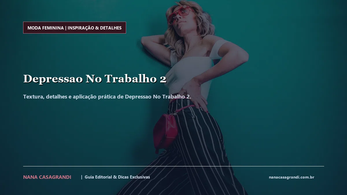Detalhes de textura e aplicação do Depressao No Trabalho 2