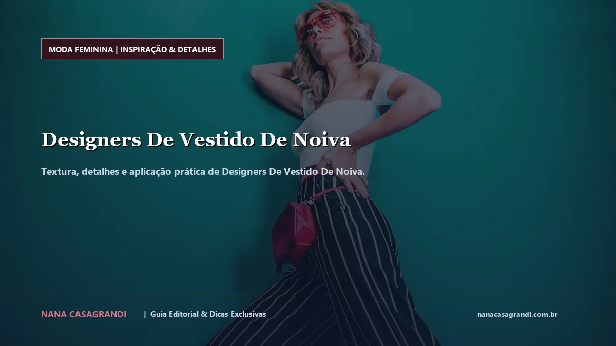 Detalhes de textura e aplicação do Designers De Vestido De Noiva
