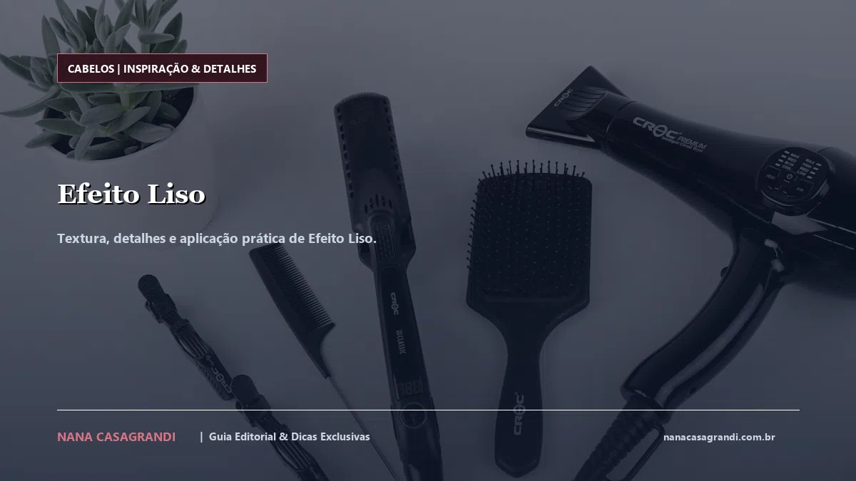 Detalhes de textura e aplicação do Efeito Liso