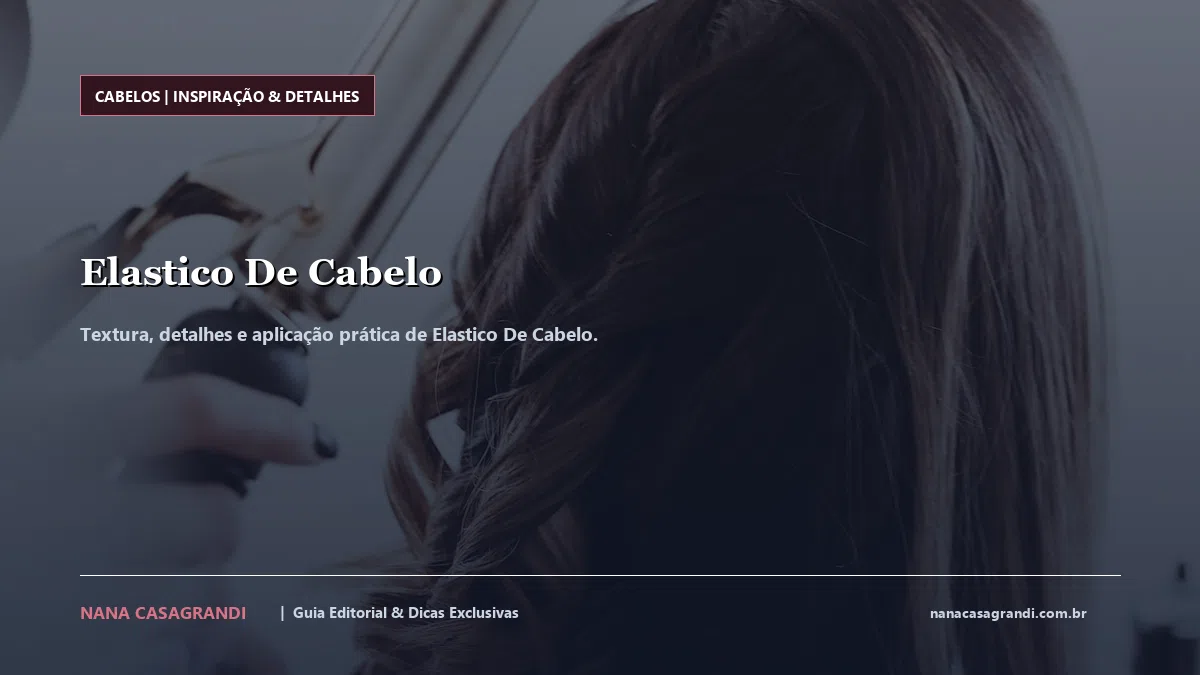 Detalhes de textura e aplicação do Elastico De Cabelo