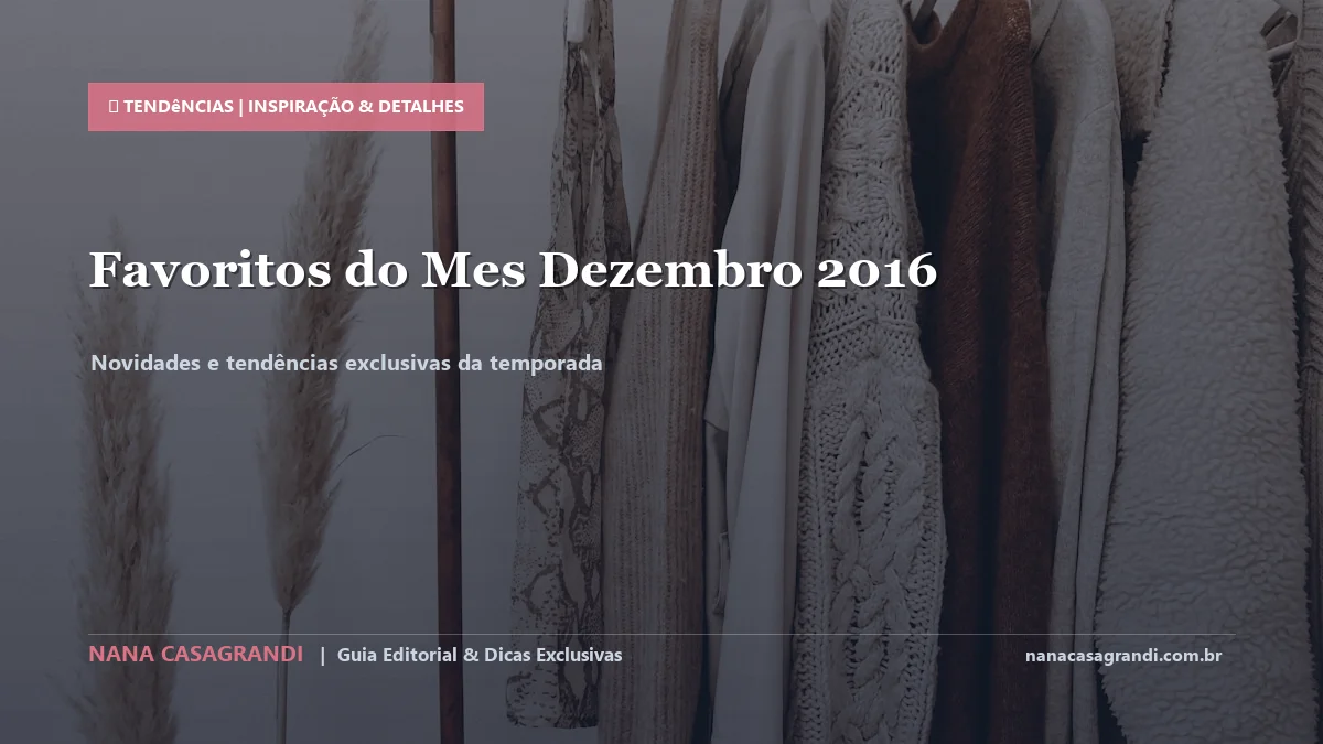 Detalhes de textura e aplicação do Favoritos de Beleza de Dezembro