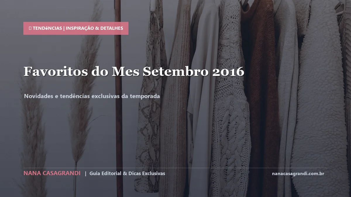 Detalhes de textura e aplicação do Favoritos de Beleza de Setembro