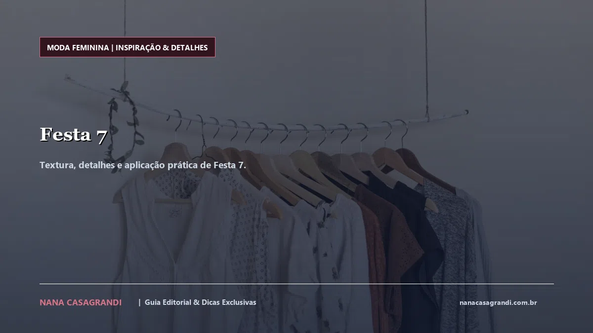 Detalhes de textura e aplicação do Festa 7