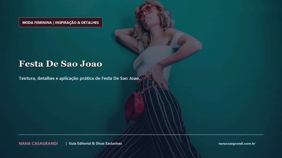 Detalhes de textura e aplicação do Festa De Sao Joao