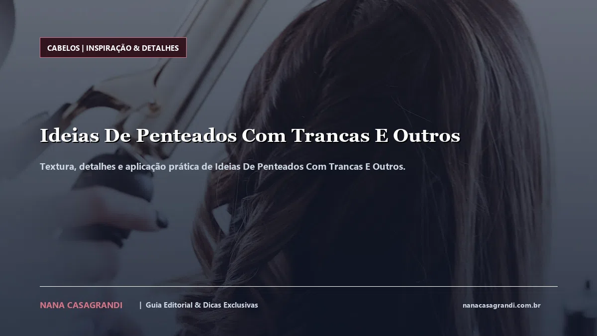 Detalhes de textura e aplicação do Ideias De Penteados Com Trancas E Outros