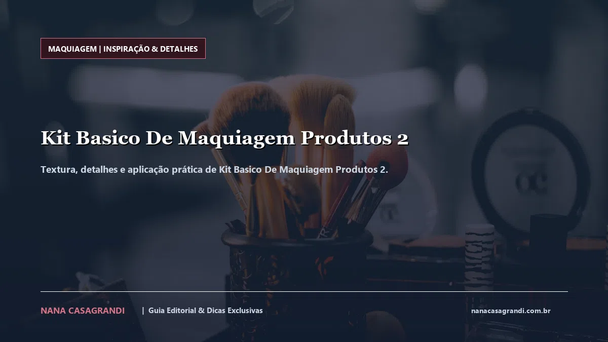 Detalhes de textura e aplicação do Kit Basico De Maquiagem Produtos 2