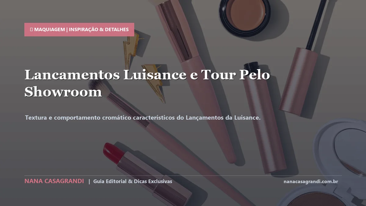 Detalhes de textura e aplicação do Lançamentos da Luisance