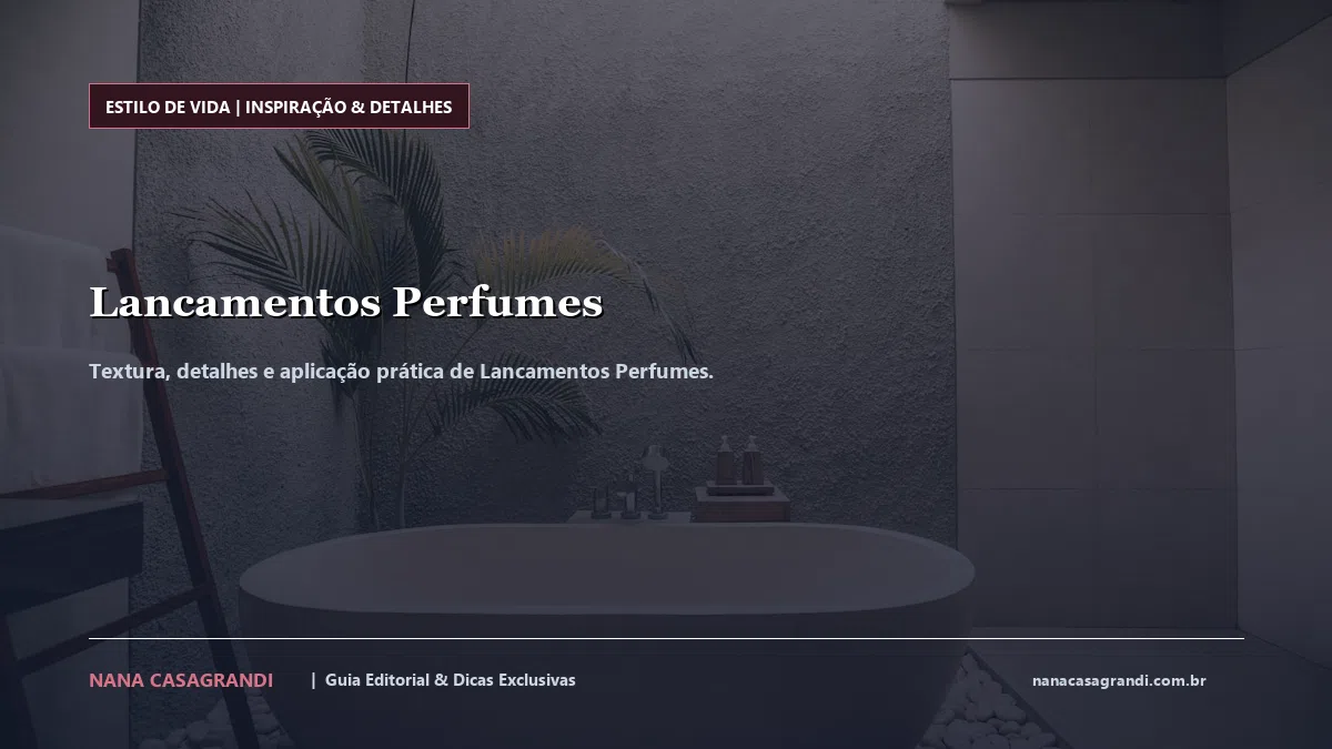 Detalhes de textura e aplicação do Lancamentos Perfumes
