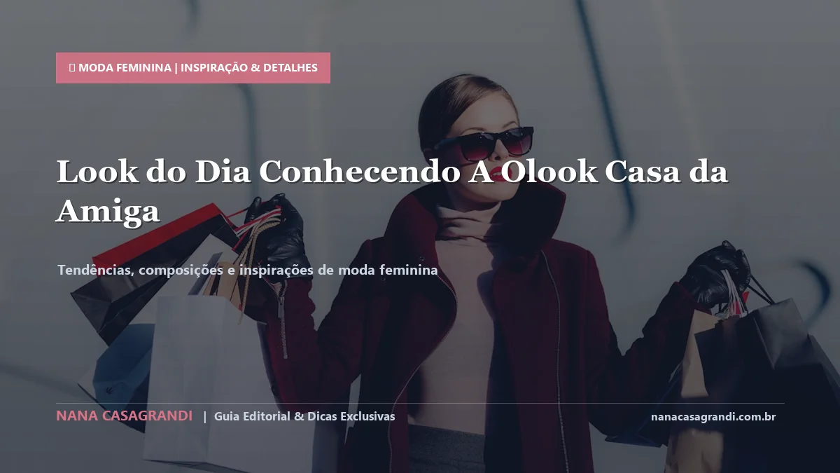 Detalhes de textura e aplicação do Looks Casuais Elegantes de Fim de Semana