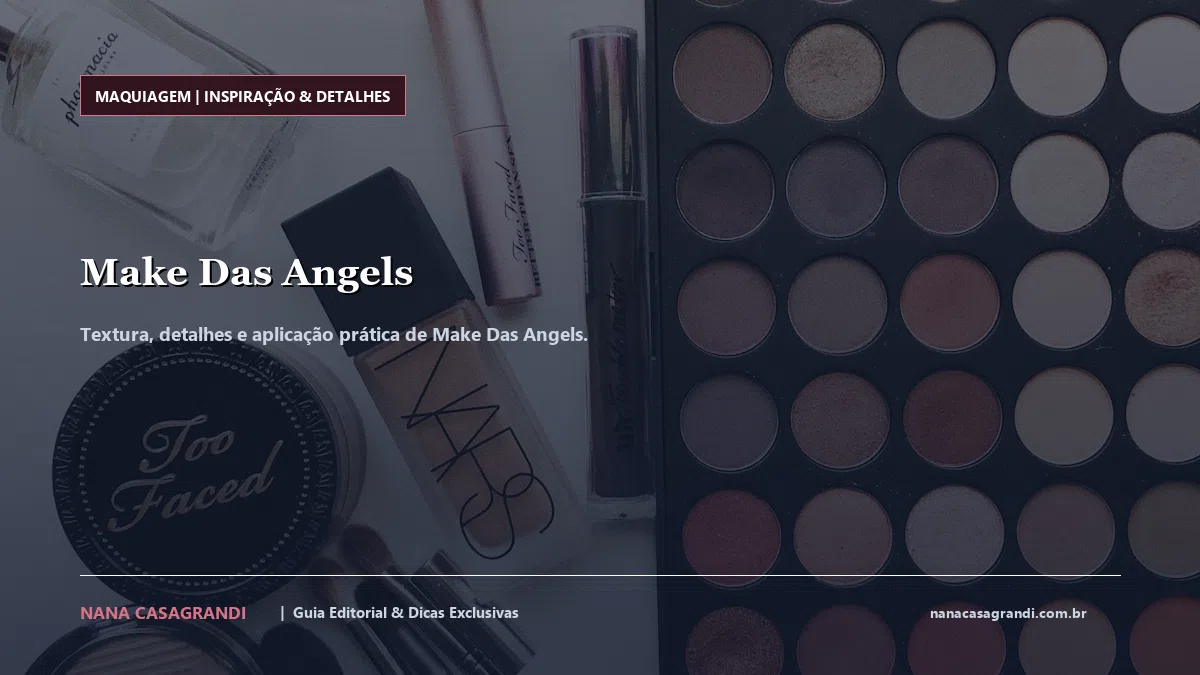 Detalhes de textura e aplicação do Make Das Angels