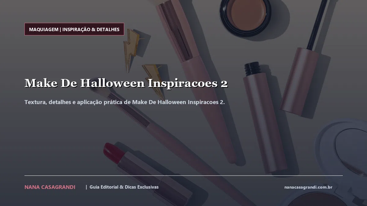 Detalhes de textura e aplicação do Make De Halloween Inspiracoes 2