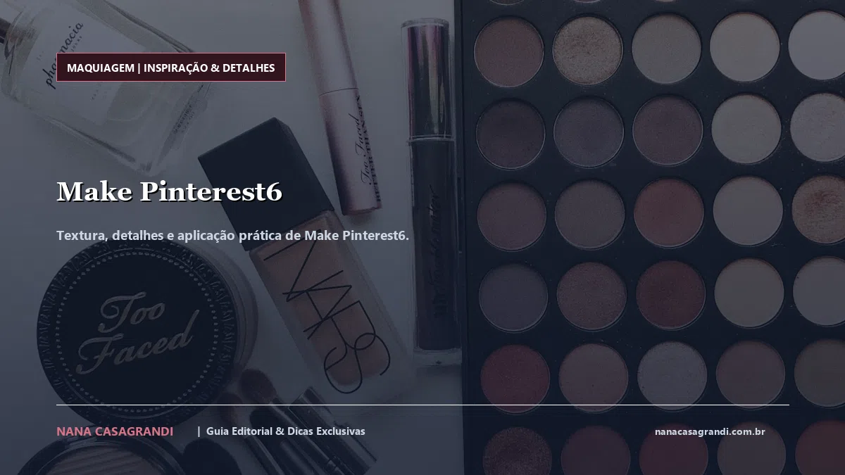 Detalhes de textura e aplicação do Make Pinterest6