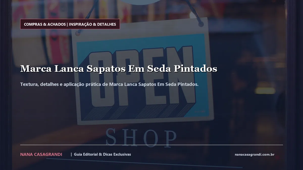 Detalhes de textura e aplicação do Marca Lanca Sapatos Em Seda Pintados