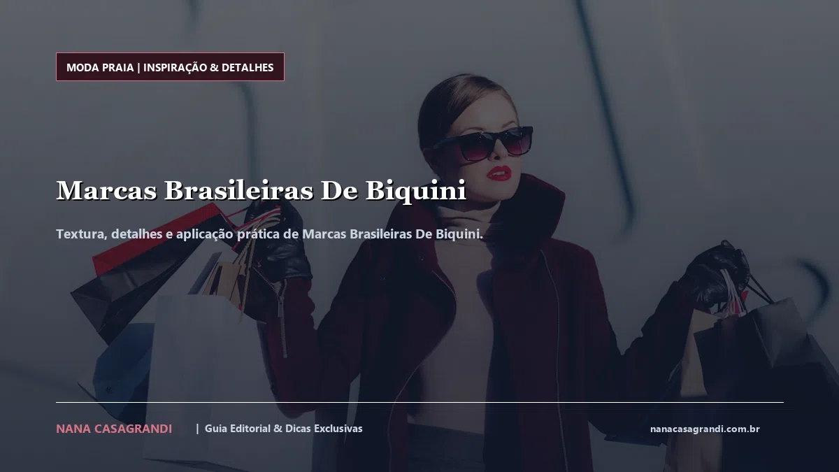 Detalhes de textura e aplicação do Marcas Brasileiras De Biquini