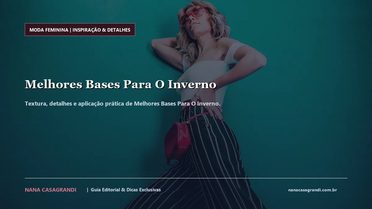 Detalhes de textura e aplicação do Melhores Bases Para O Inverno