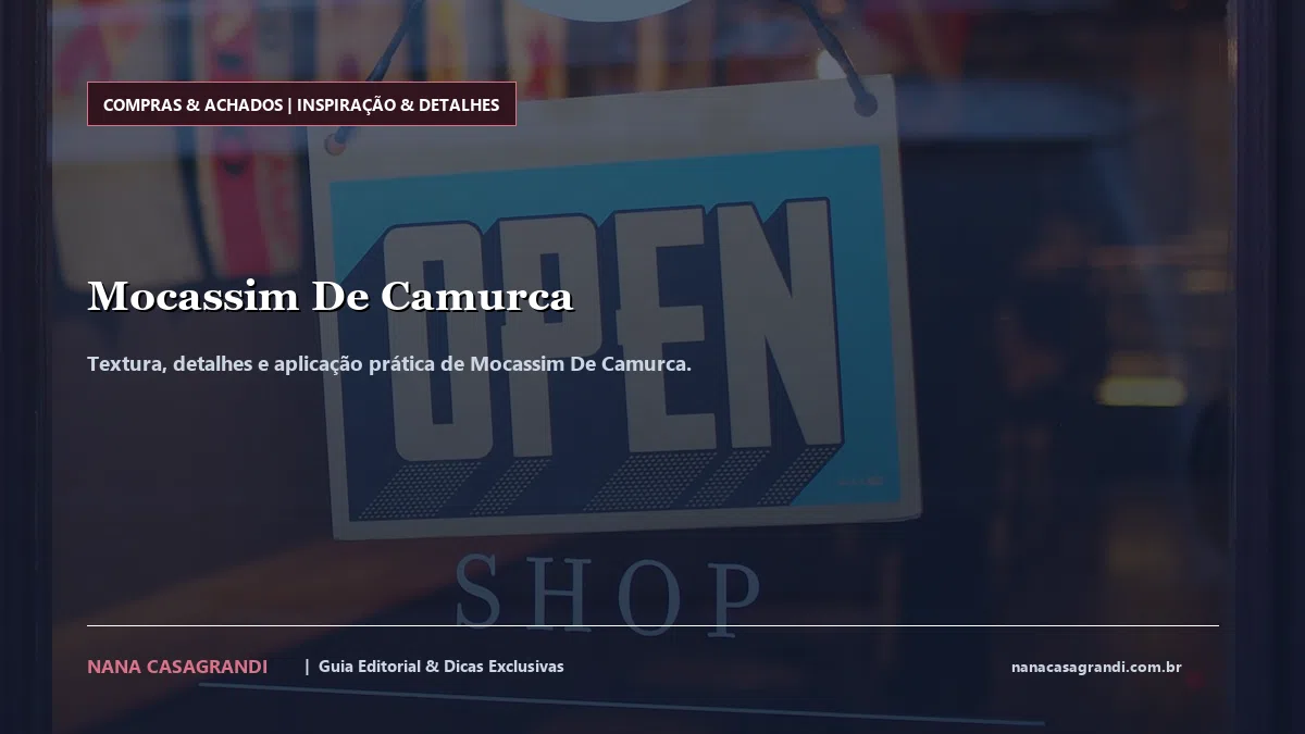 Detalhes de textura e aplicação do Mocassim De Camurca