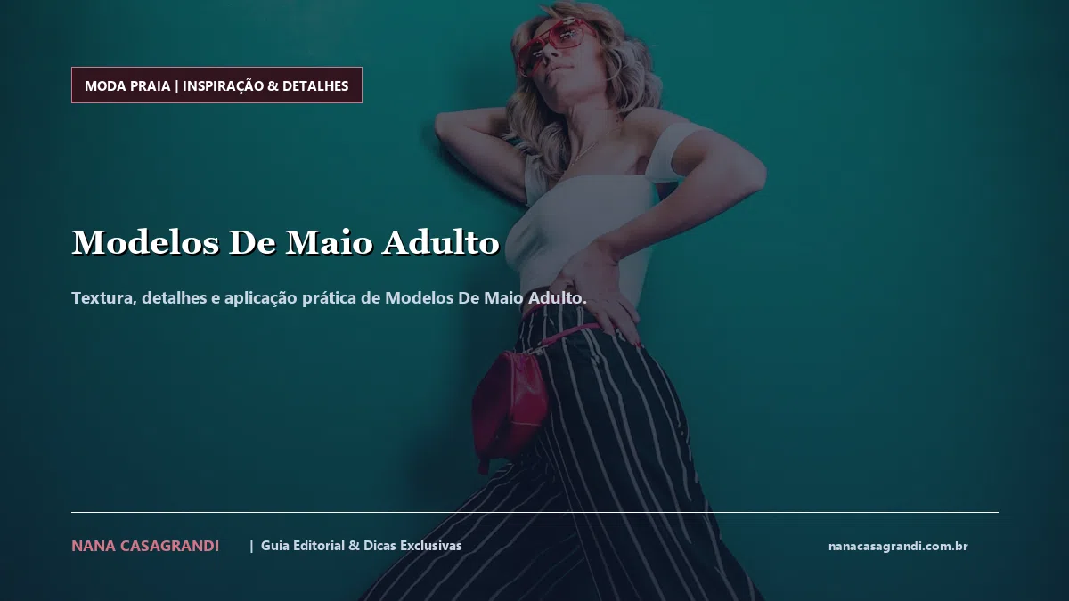 Detalhes de textura e aplicação do Modelos De Maio Adulto