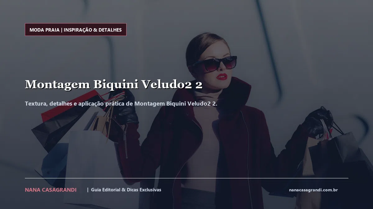 Detalhes de textura e aplicação do Montagem Biquini Veludo2 2