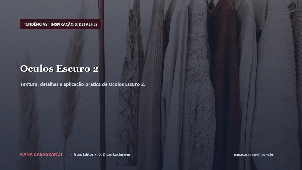 Detalhes de textura e aplicação do Oculos Escuro 2