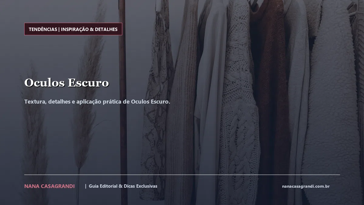 Detalhes de textura e aplicação do Oculos Escuro
