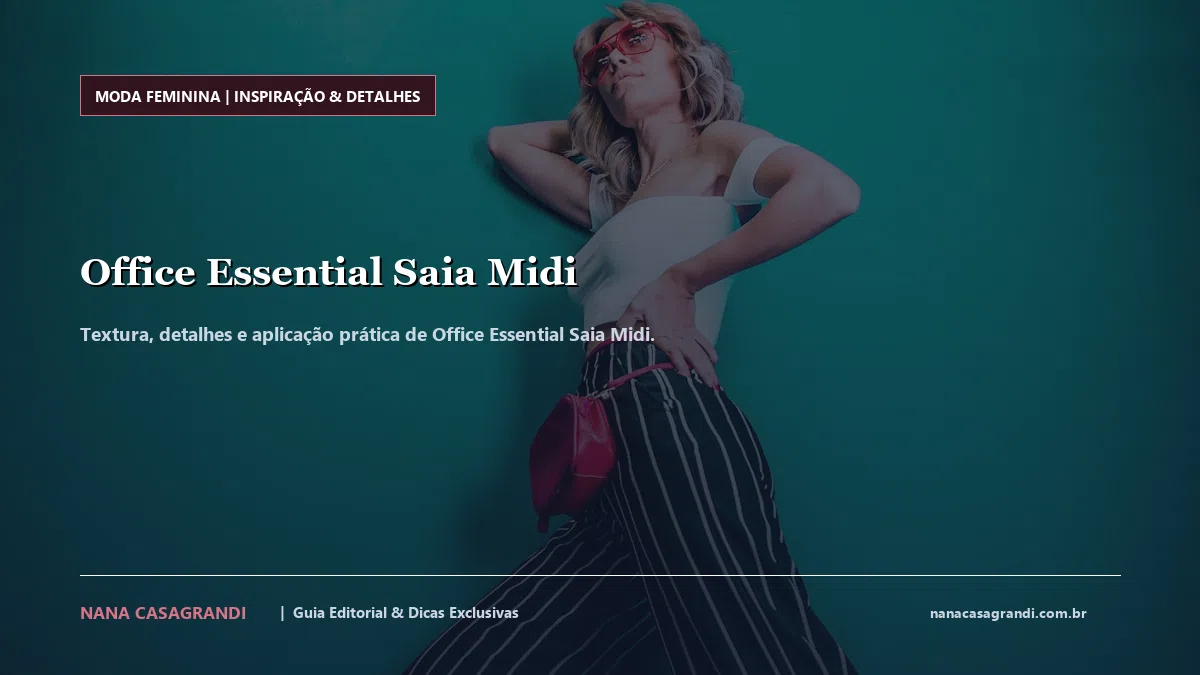 Detalhes de textura e aplicação do Office Essential Saia Midi