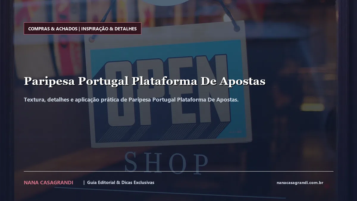 Detalhes de textura e aplicação do Paripesa Portugal Plataforma De Apostas