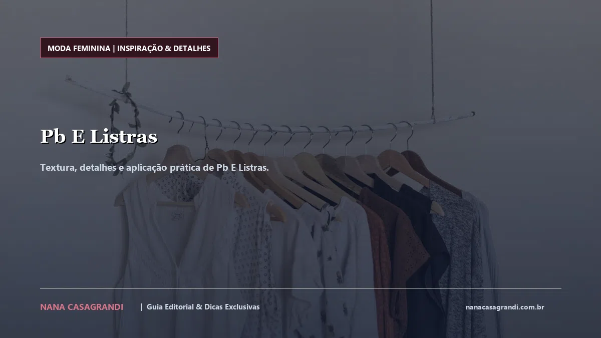 Detalhes de textura e aplicação do Pb E Listras